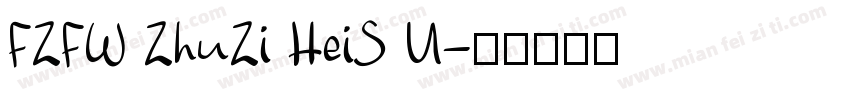 FZFW ZhuZi HeiS U字体转换